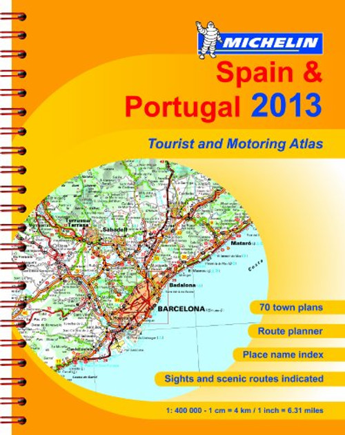 Spain & Portugal 2013 (Michelin Tourist and Motoring Atlases)