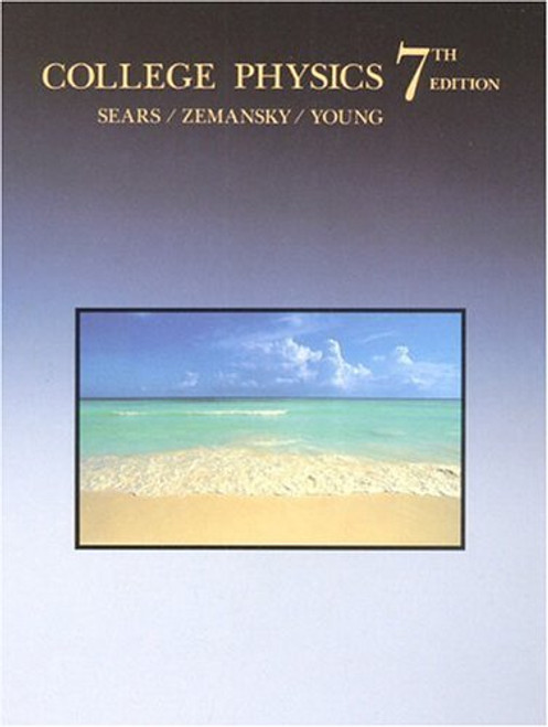 College Physics (7th Edition)