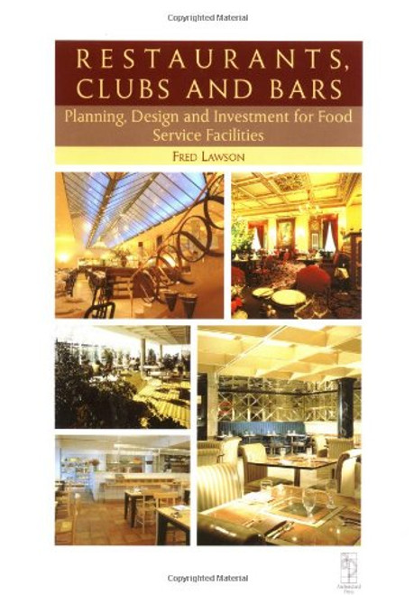 Restaurants Clubs and Bars, Second Edition (Library of Planning & Design)