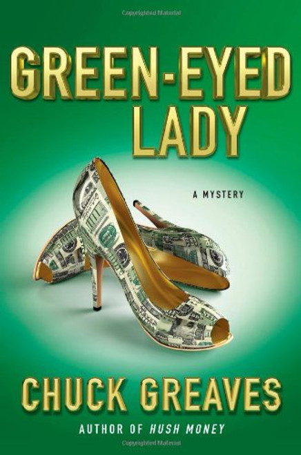 Green-Eyed Lady: A Mystery (A Jack MacTaggart Mystery)