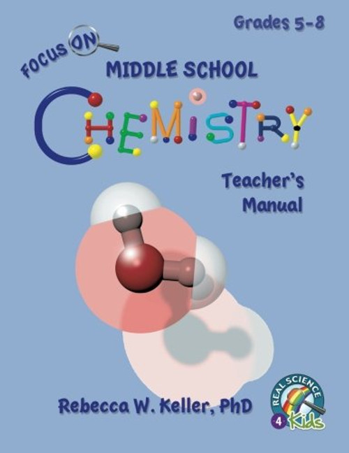 Focus On Middle School Chemistry Teacher's Manual Focus On Middle School Chemistry Teacher's Manual