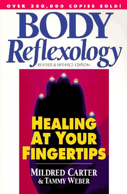 Body Reflexology: Healing at Your Fingertips