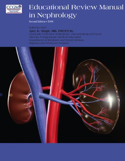 Educational Review Manual in Nephrology (Castle Connolly Graduate Board Review)