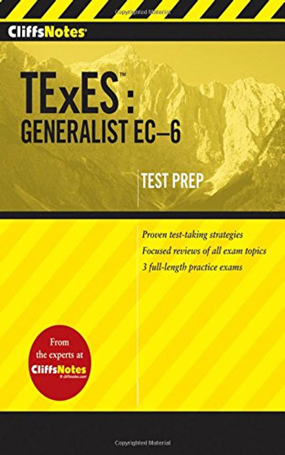 CliffsNotes TExES: Generalist EC-6