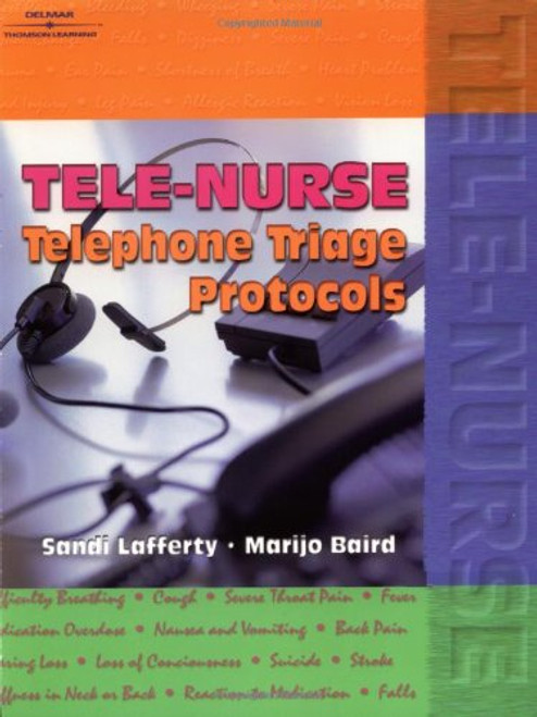 Tele-Nurse: Telephone Triage Protocols
