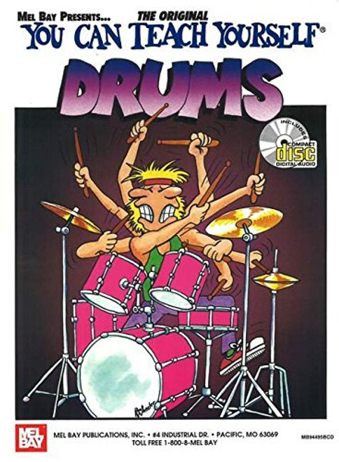Mel Bay's You Can Teach Yourself Drums