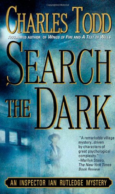 Search the Dark: An Inspector Ian Rutledge Mystery (Ian Rutledge Mysteries)