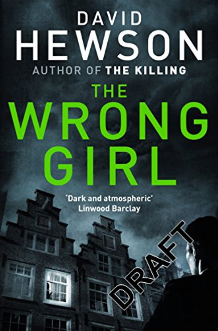 The Wrong Girl (Detective Pieter Vos)