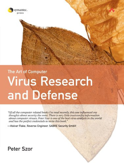 The Art of  Computer Virus Research and Defense