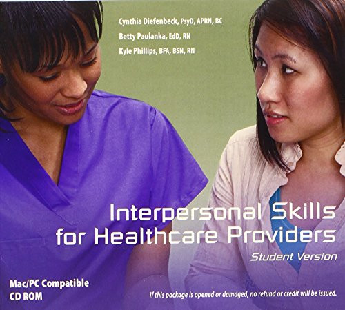 Interpersonal Skills for Healthcare Providers: Student Version
