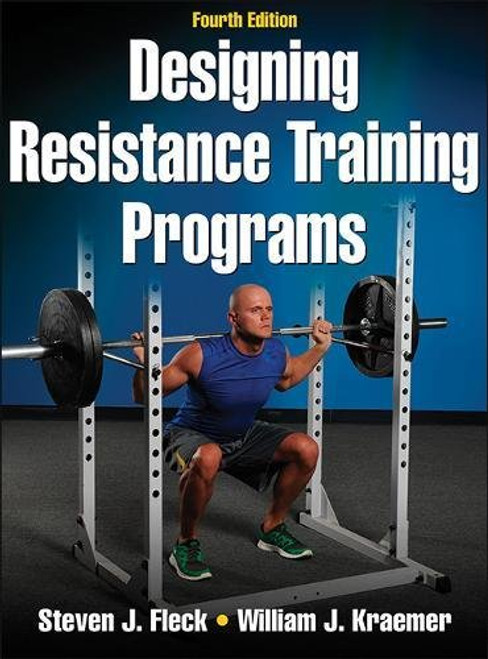 Designing Resistance Training Programs, 4th Edition