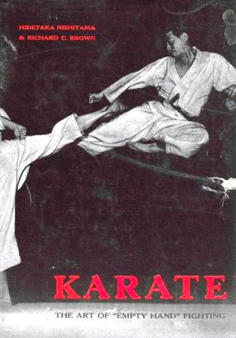Karate: The Art of Empty Hand Fighting