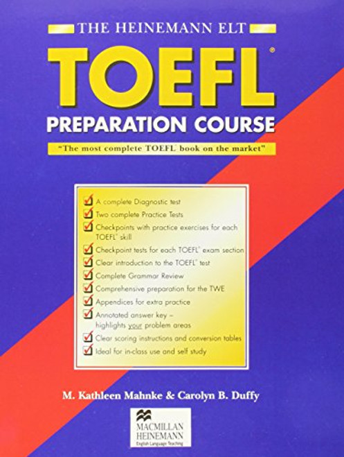 The Heinemann Toefl Preparation Course: With Answer Key The Heinemann Toefl Preparation Course: With Answer Key