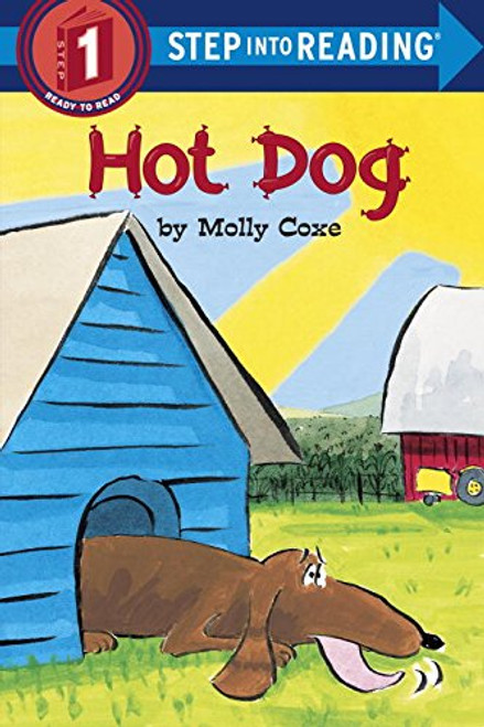 Hot Dog (Step-Into-Reading, Step 1)