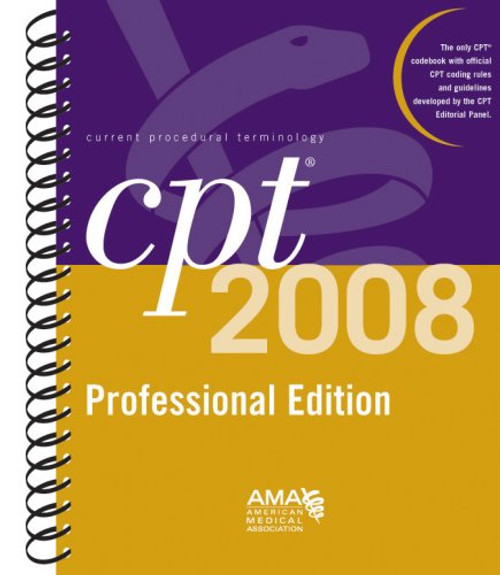 CPT 2008 Professional Edition (Current Procedural Terminology (CPT) Professional)