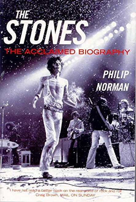 The Stones: The Acclaimed Biography