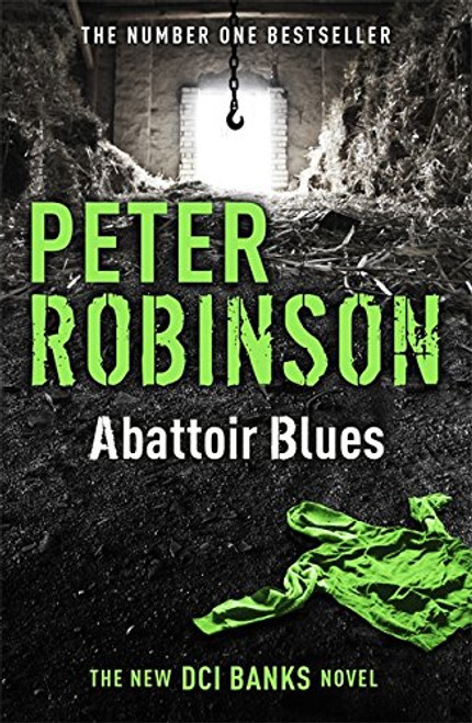 Abattoir Blues: DCI Banks 22