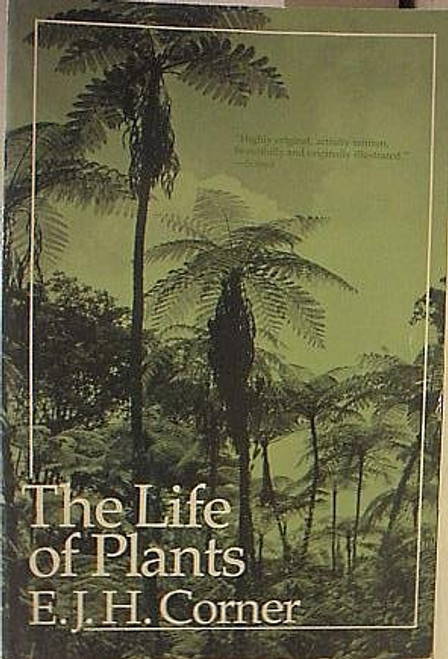 The Life of Plants