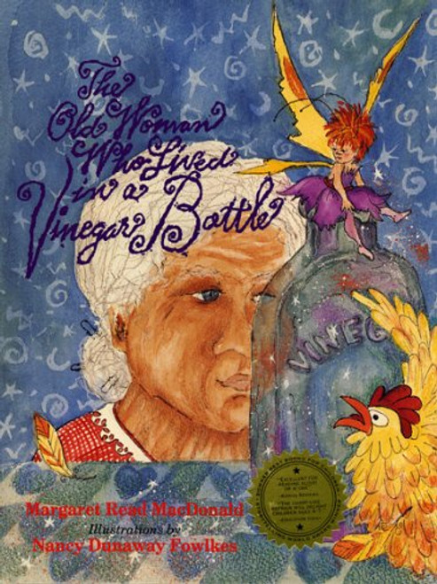 The Old Woman Who Lived in a Vinegar Bottle The Old Woman Who Lived in a Vinegar Bottle