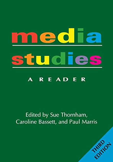 Media Studies: A Reader -- 3rd Edition