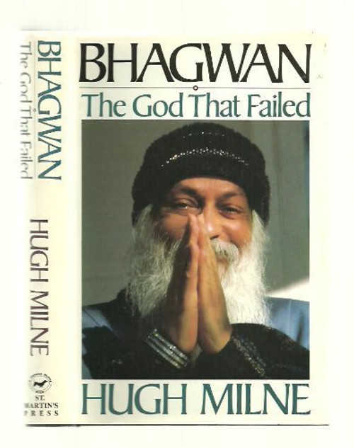 Bhagwan: The God That Failed Bhagwan: The God That Failed