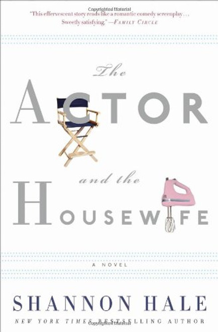 The Actor and the Housewife: A Novel
