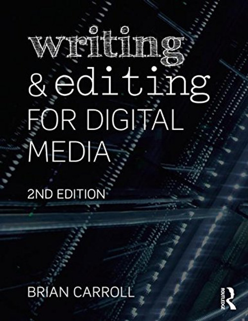 Writing and Editing for Digital Media