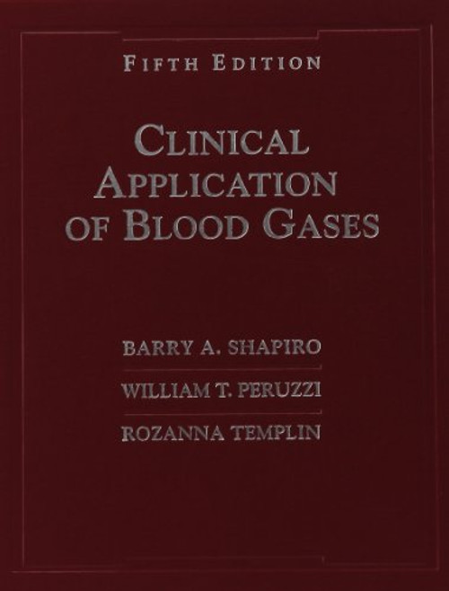 Clinical Application of Blood Gases Clinical Application of Blood Gases