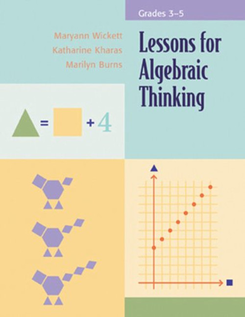 Lessons for Algebraic Thinking: Grades 3-5