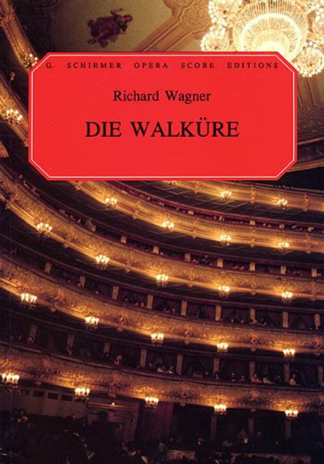 Die Walkure: Vocal Score