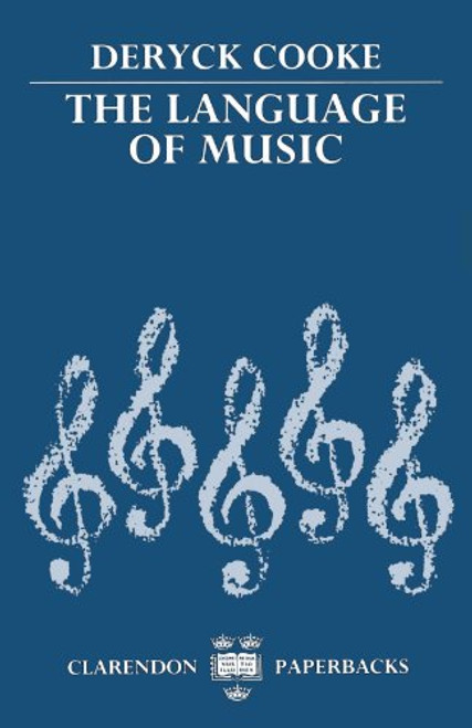 The Language of Music (Clarendon Paperbacks)
