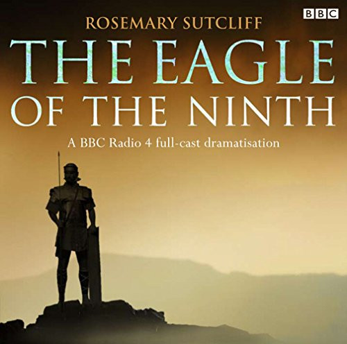 The Eagle of the Ninth (BBC Radio)