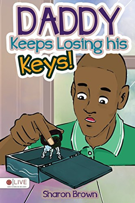 Daddy Keeps Losing his Keys!
