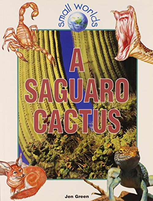 A Saguaro Cactus (Small Worlds)