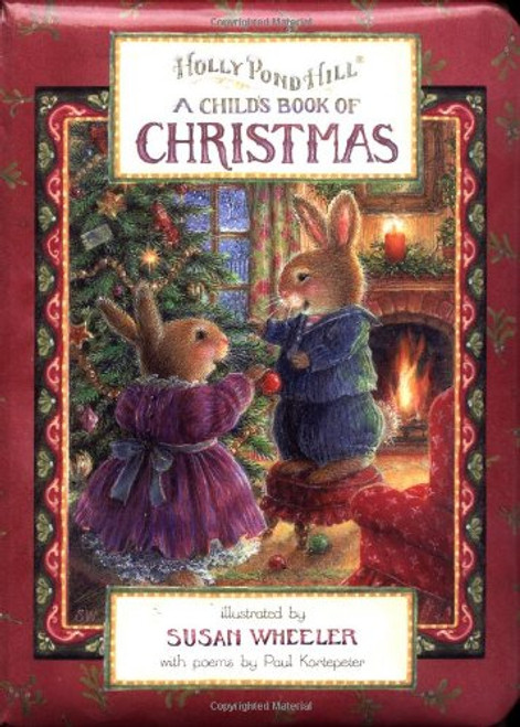 Holly Pond Hill: A Child's Book of Christmas (Holly Pond Hill)
