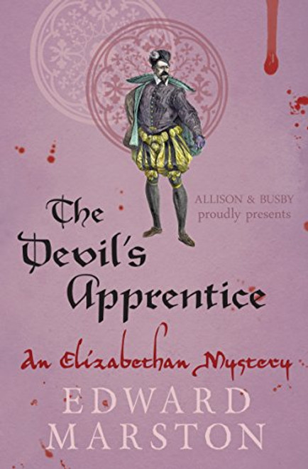 The Devils Apprentice: A Nicolas Bracewell Novel (Elizabethan Mystery)