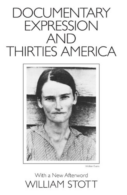 Documentary Expression and Thirties America