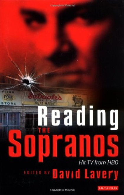 Reading The Sopranos: Hit TV from HBO (Reading Contemporary Television)
