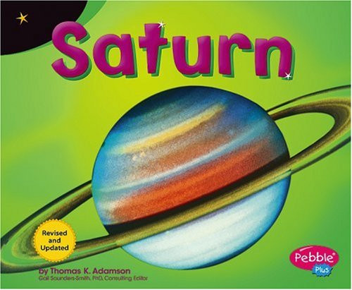 Saturn: Revised Edition (Exploring the Galaxy)