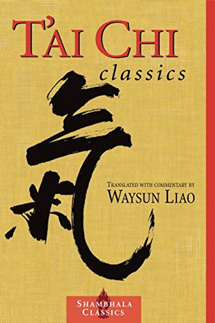 T'ai Chi Classics T'ai Chi Classics