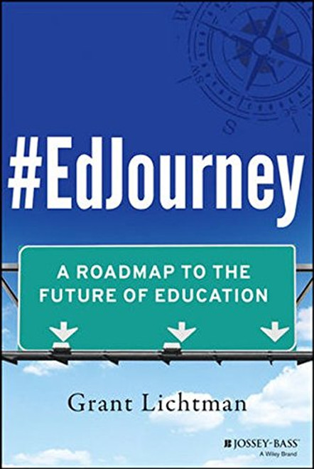 #EdJourney: A Roadmap to the Future of Education