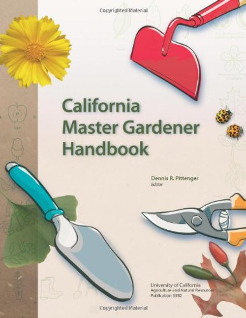 California Master Gardener Handbook [UNABRIDGED]