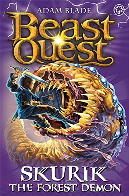Beast Quest: 73: Skurik the Forest Demon Beast Quest: 73: Skurik the Forest Demon