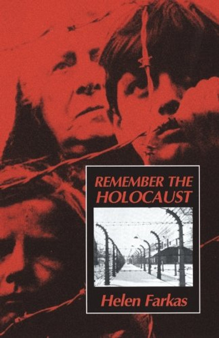 REMEMBER THE HOLOCAUST