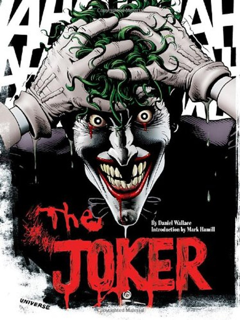 The Joker: A Visual History of the Clown Prince of Crime