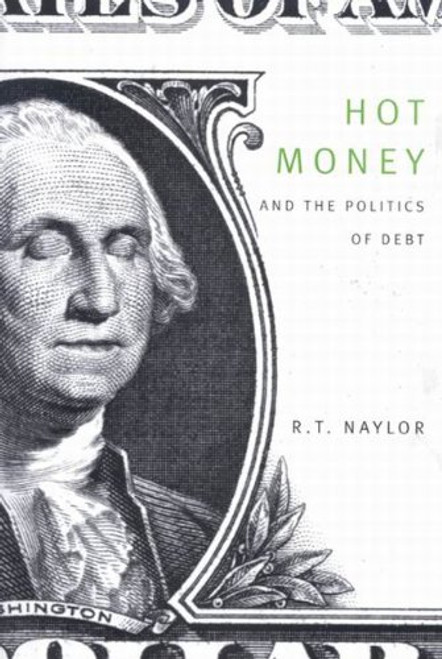 Hot Money and the Politics of Debt, Third edition