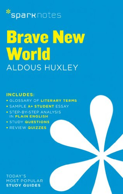 Brave New World SparkNotes Literature Guide (SparkNotes Literature Guide Series)