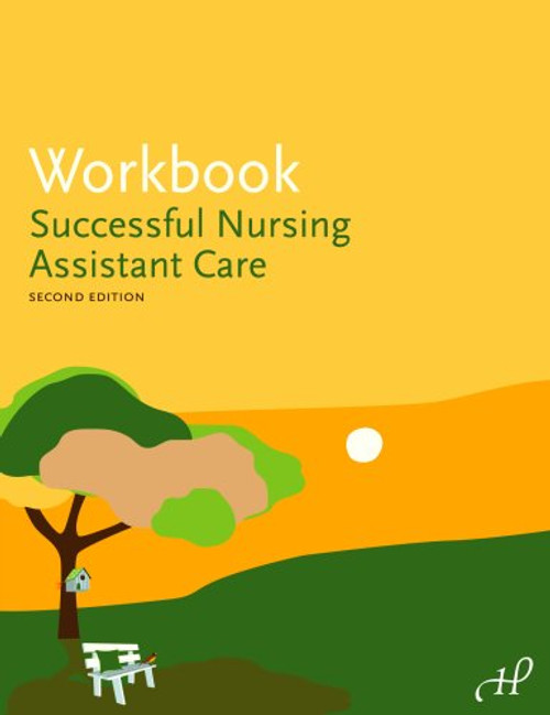 Workbook for Successful Nursing Assistant Care