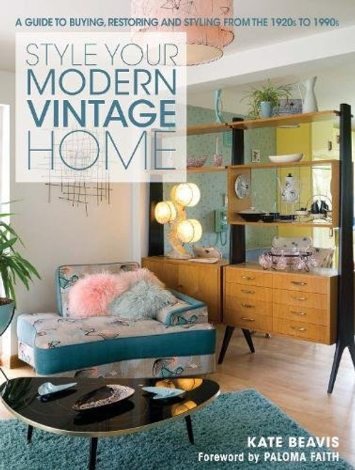 The Style Your Modern Vintage Home