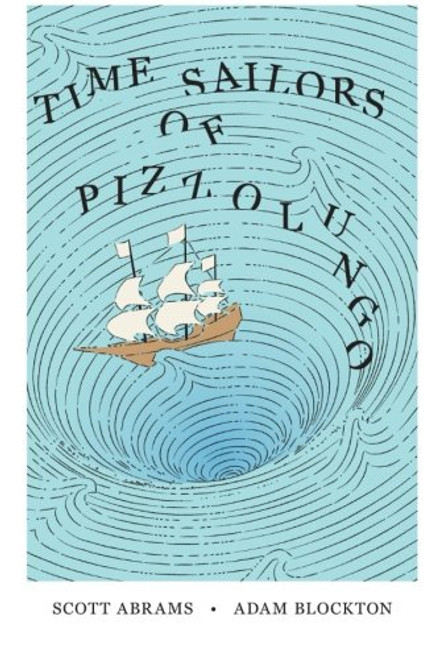 Time Sailors of Pizzolungo Time Sailors of Pizzolungo